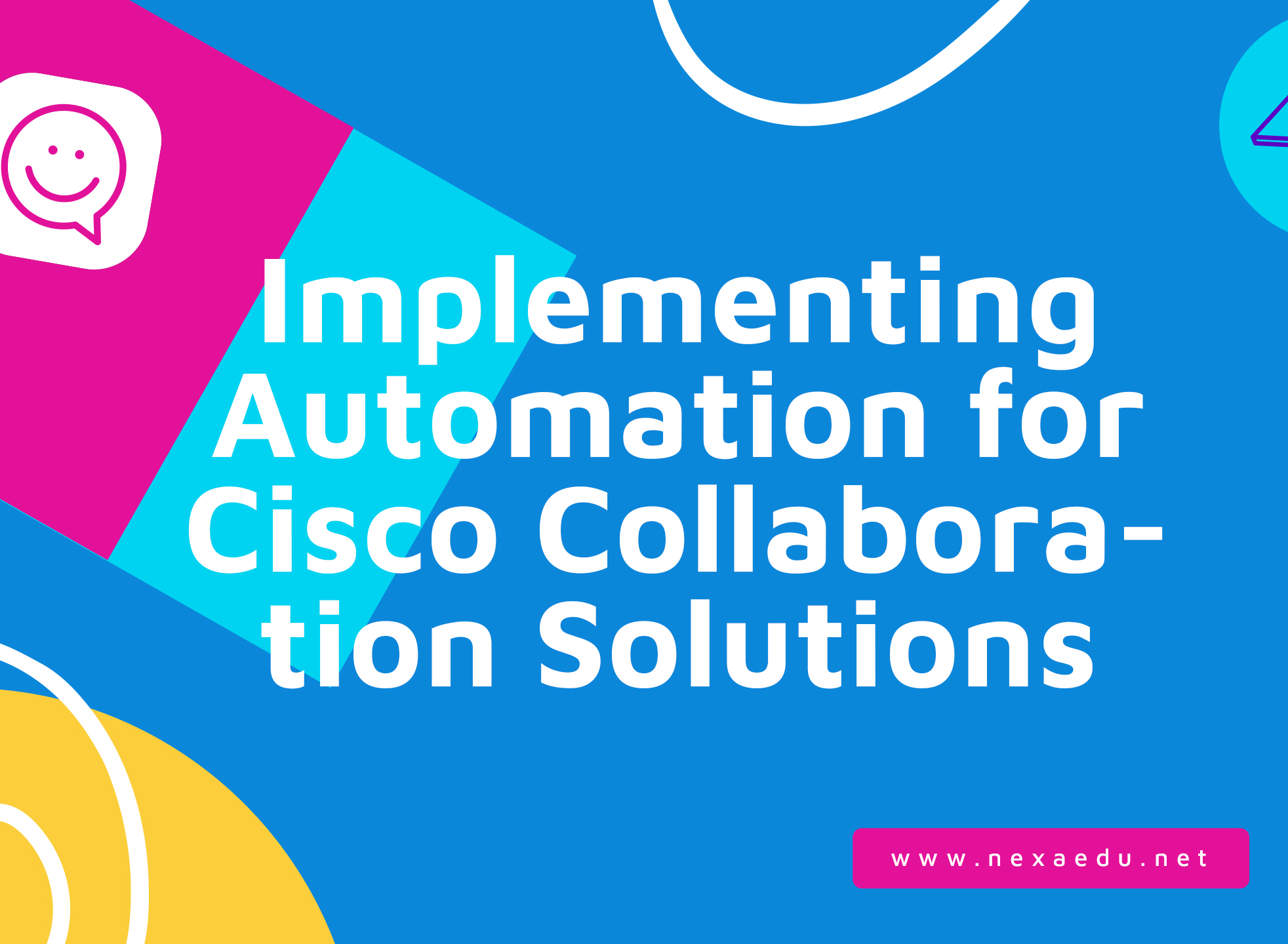 Implementing Automation for Cisco Collaboration Solutions